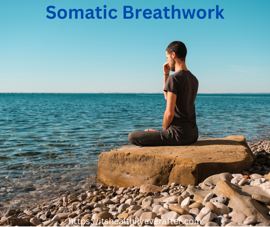 You are currently viewing How the Remarkable Somatic Breathwork Can Help Release Trauma Stored in the Body