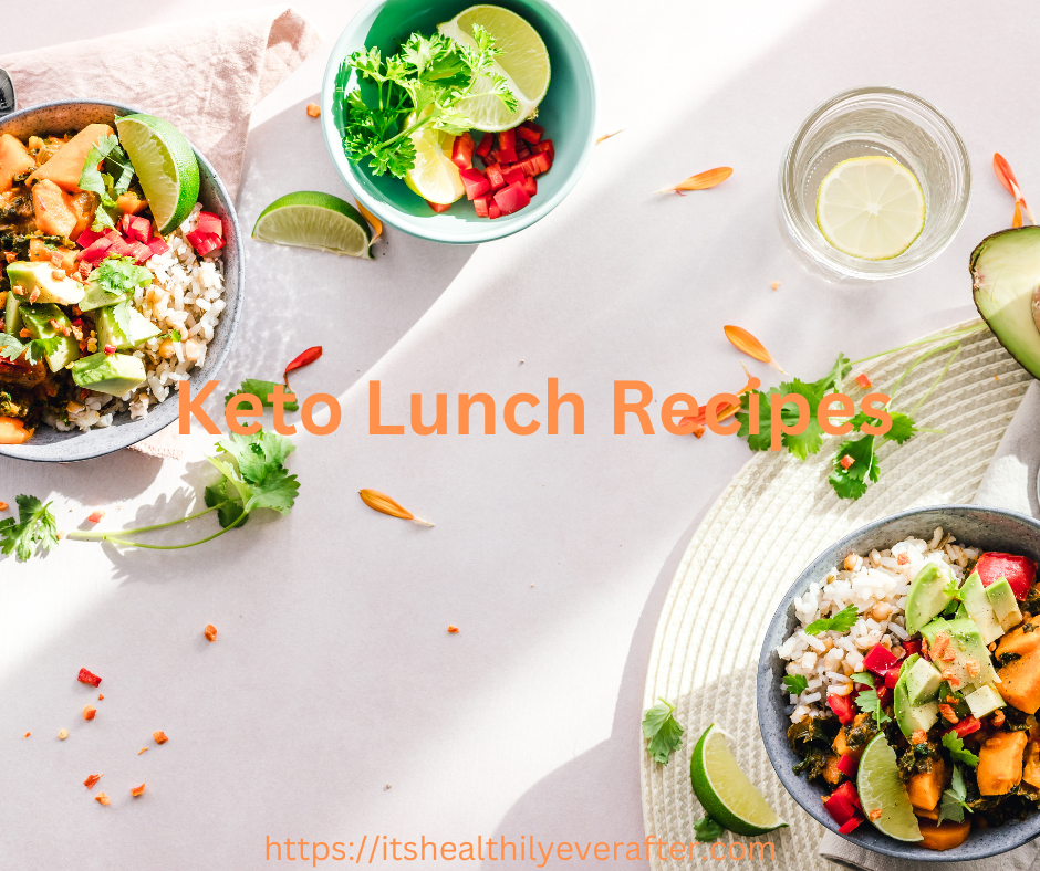 You are currently viewing “16 Delicious and Satisfying Keto Lunch Recipes to Fuel Your Day!”