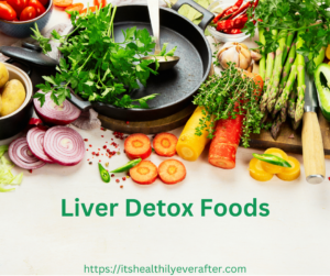 Read more about the article “Revitalize Your Body: Top 10 Superb Liver Detox Foods for a Healthier You”