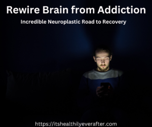 Read more about the article “The Incredible Neuroplastic Road to Recovery: Understanding How Long to Rewire Brain from Addiction”